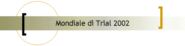 Mondiale di Trial 2002